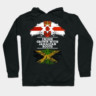 Northern Irish Grown With Jamaican Roots - Gift for Jamaican With Roots From Jamaica Hoodie